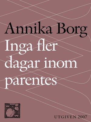 cover image of Inga fler dagar inom parentes